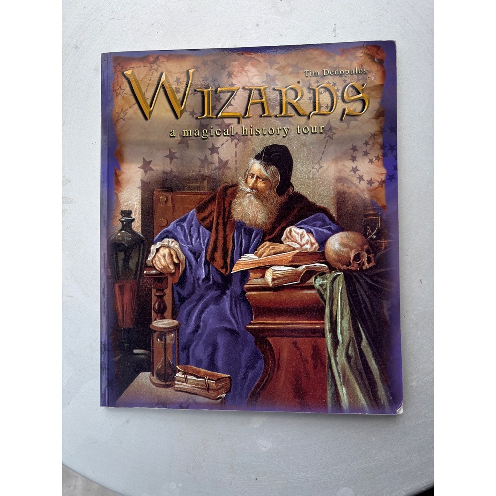 Wizards A Magical History Tour Tim Dedopulos Fantasy Mythology Book Carlton 2007